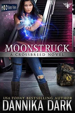 Moonstruck (Crossbreed #7) by Dannika Dark