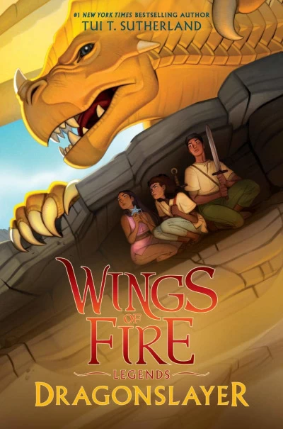 Dragonslayer (Wings of Fire: Legends #2) by Tui T. Sutherland