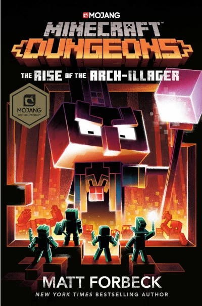 Rise of the Arch-Illager (Minecraft Dungeons) by Matt Forbeck