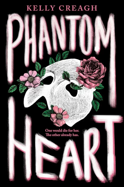 Phantom Heart by Kelly Creagh