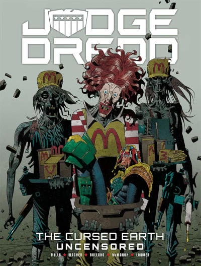Judge Dredd: The Cursed Earth Uncensored