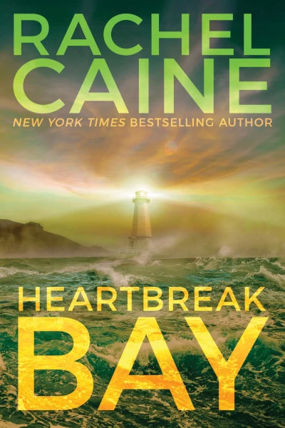Heartbreak Bay (Stillhouse Lake #5) by Rachel Caine