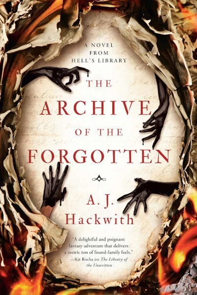 The Archive of the Forgotten (Hell's Library #2) by A. J. Hackwith