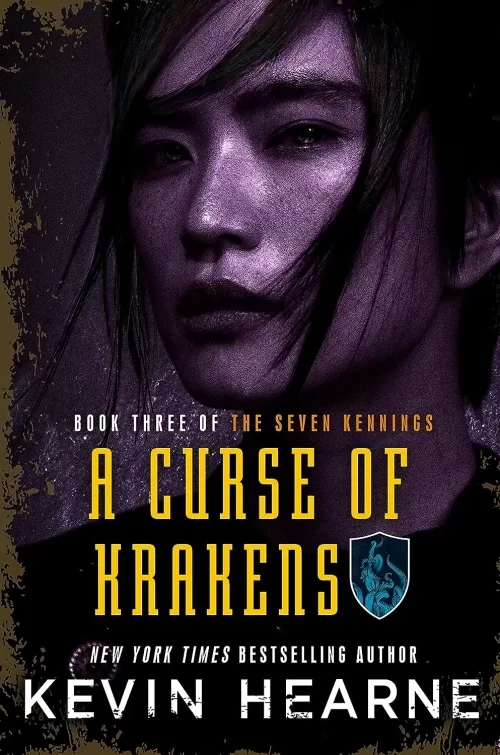 A Curse of Krakens (The Seven Kennings #3) by Kevin Hearne