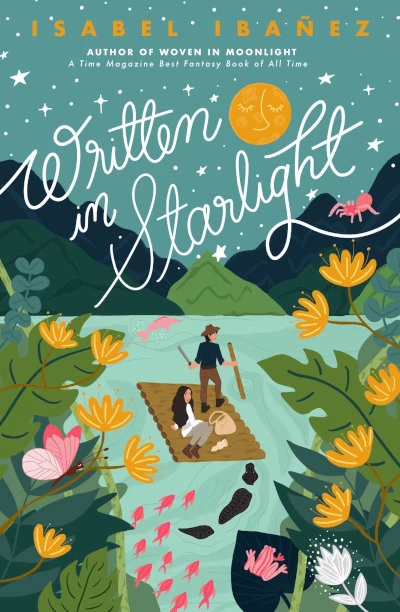 Written in Starlight (Woven in Moonlight #2) by Isabel Ibañez