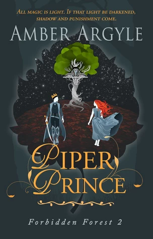 Piper Prince (Forbidden Forest #2) by Amber Argyle