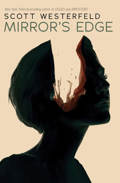 Mirror's Edge (Impostors #3) by Scott Westerfeld