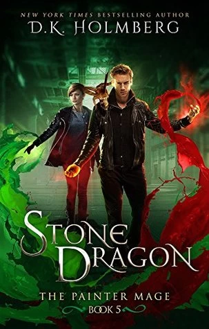 Stone Dragon (The Painter Mage #5) by D. K. Holmberg