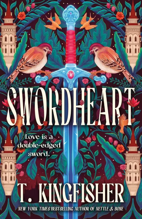 Swordheart (Swordheart #1) by T. Kingfisher