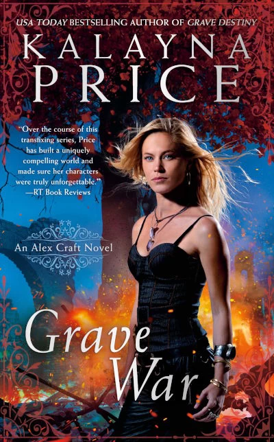 Grave War (Alex Craft #7) by Kalayna Price