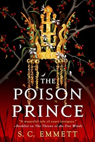 The Poison Prince (Hostage of Empire #2) by S. C. Emmett