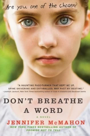 Don't Breathe a Word by Jennifer McMahon