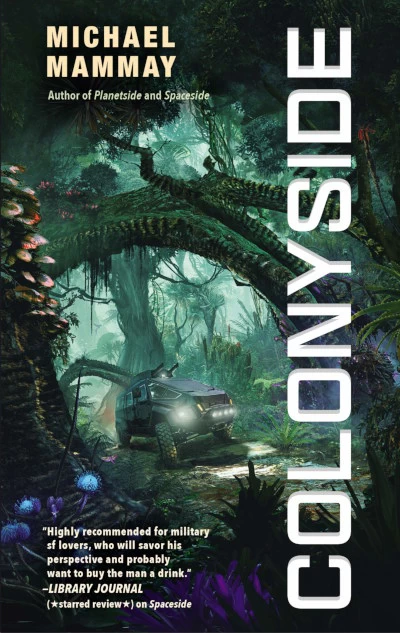 Colonyside (Planetside #3) by Michael Mammay