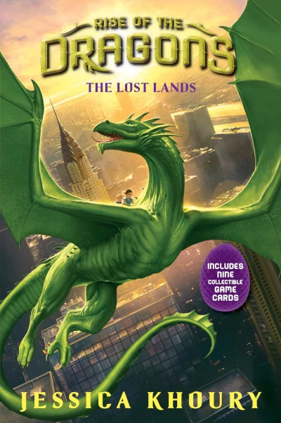 The Lost Lands (Rise of the Dragons #2) by Jessica Khoury
