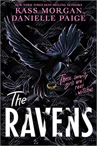 The Ravens (The Ravens #1) by Danielle Paige, Kass Morgan