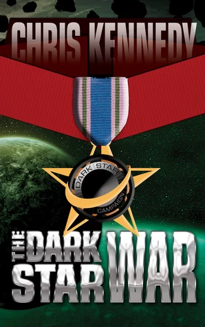 The Dark Star War (Codex Regius #3) by Chris Kennedy