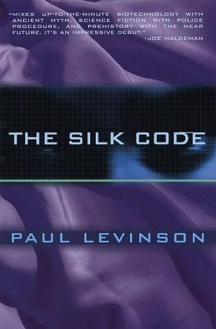 The Silk Code (Phil D'Amato #1) by Paul Levinson