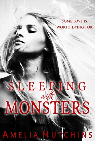 Sleeping with Monsters (Playing with Monsters #2) by Amelia Hutchins