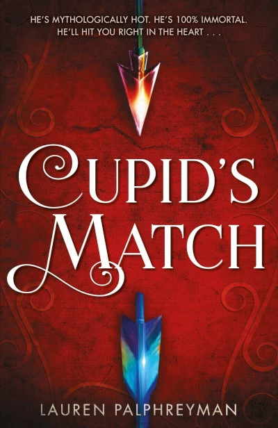 Cupid's Match by Lauren Palphreyman