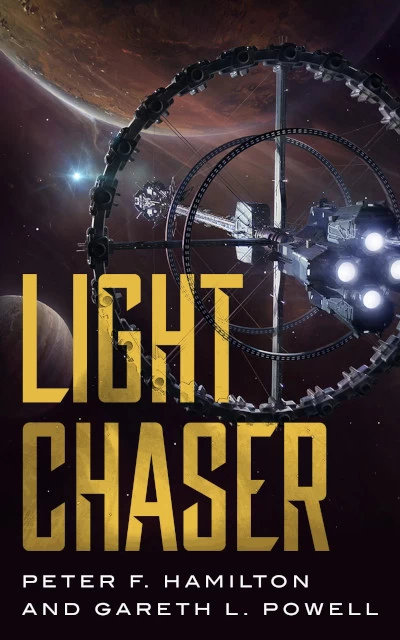  Light Chaser by Peter F. Hamilton, Gareth L. Powell