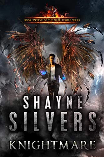 Knightmare (The Temple Chronicles #12) by Shayne Silvers