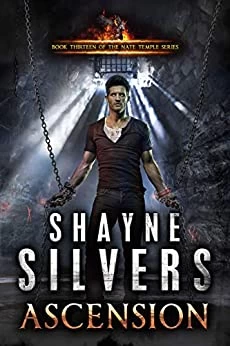 Ascension (The Temple Chronicles #13) by Shayne Silvers