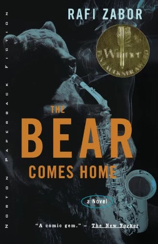 The Bear Comes Home by Rafi Zabor