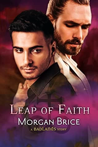 Leap of Faith (Badlands) by Morgan Brice
