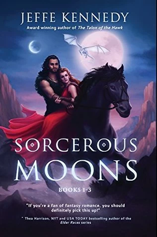 Sorcerous Moons: Books 1-3 (Sorcerous Moons) by Jeffe Kennedy