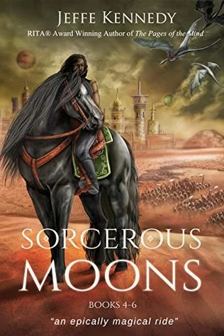 Sorcerous Moons: Books 4-6 (Sorcerous Moons) by Jeffe Kennedy