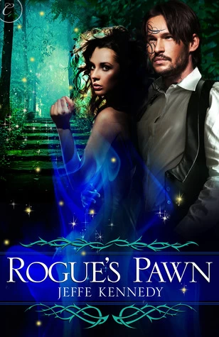 Rogue's Pawn (Covenant of Thorns #1) by Jeffe Kennedy