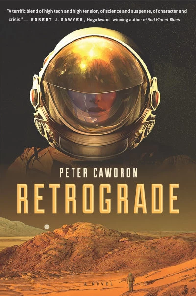 Retrograde (Mars Endeavour #1) by Peter Cawdron