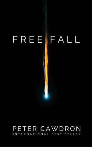 Free Fall (Z Is for Zombie) by Peter Cawdron
