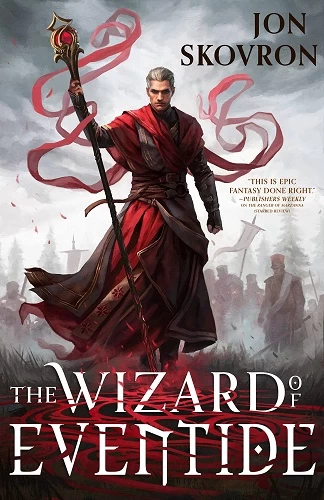 The Wizard of Eventide (The Goddess War #3) by Jon Skovron