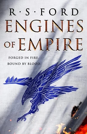 Engines of Empire (The Age of Uprising #1) by R. S. Ford