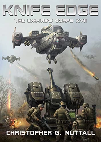 Knife Edge (The Empire's Corps #17) by Christopher Nuttall