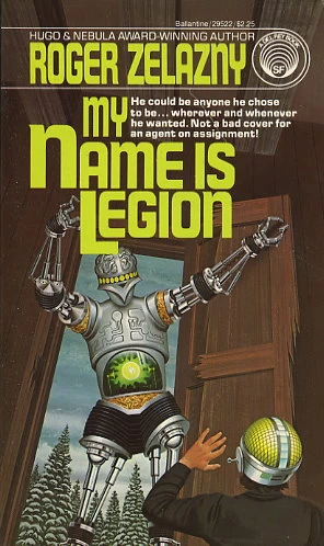 My Name Is Legion by Roger Zelazny