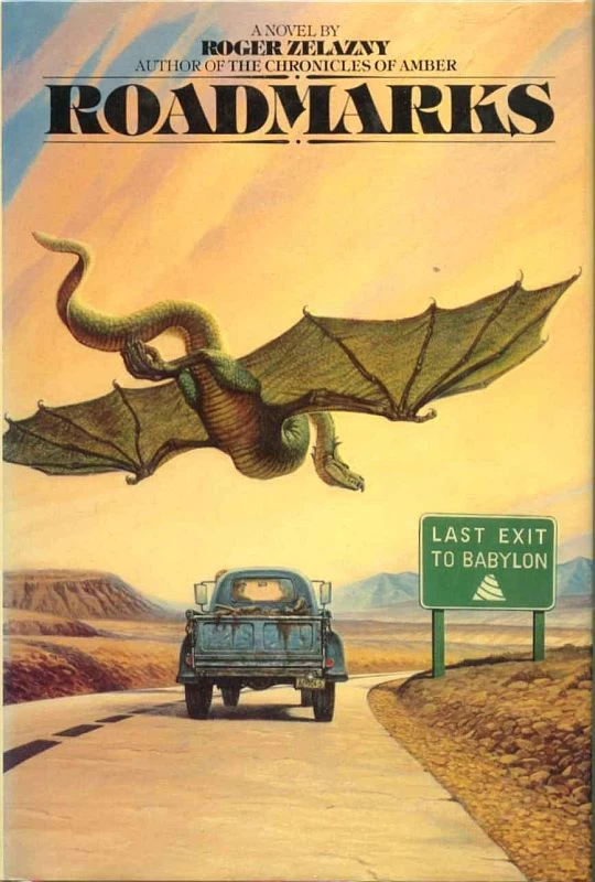 Roadmarks by Roger Zelazny