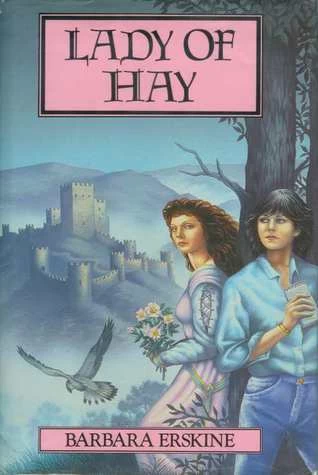 Lady of Hay by Barbara Erskine
