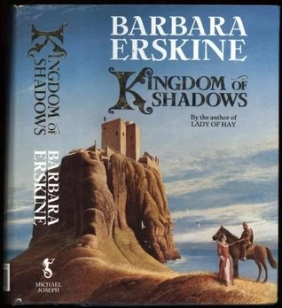 Kingdom of Shadows by Barbara Erskine