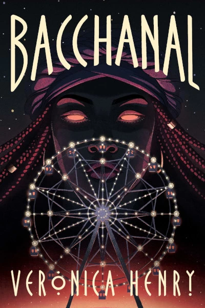 Bacchanal by Veronica Henry