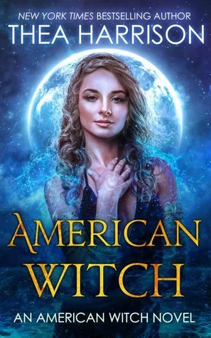 American Witch (American Witch #1) by Thea Harrison