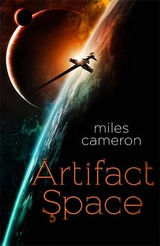 Artifact Space (Arcana Imperii #1) by Miles Cameron
