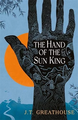 The Hand of the Sun King (Pact and Pattern #1) by J. T. Greathouse