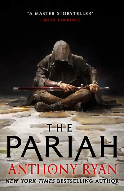 The Pariah (The Covenant of Steel #1) by Anthony Ryan