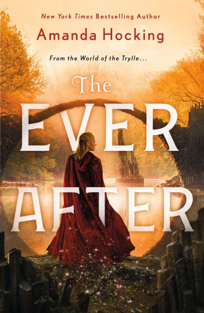 The Ever After (The Omte Origins #3) by Amanda Hocking
