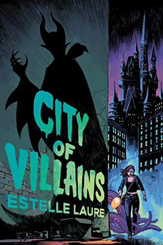 City of Villains (City of Villains #1) by Estelle Laure