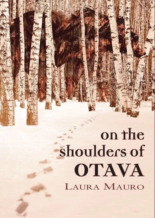 On the Shoulders of Otava by Laura Mauro