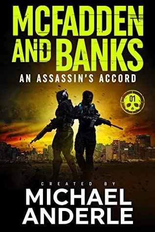 An Assassin's Accord (McFadden and Banks #1) by Michael Anderle