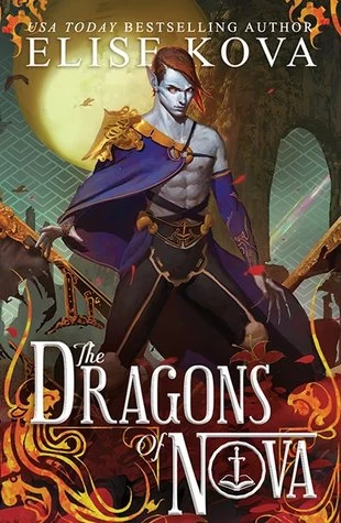 The Dragons of Nova (Loom Saga #2) by Elise Kova